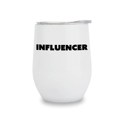 Insulated Wine Tumbler-Influencer